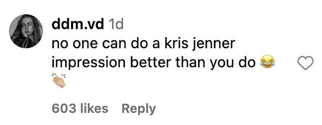 One fan applauded Khloe's Kris impression, saying 'no one can do it better'