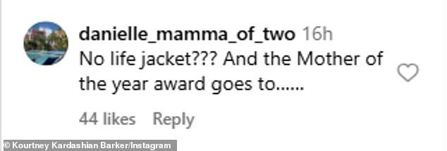 Instagram user @danielle_mamma_of_two wrote: 'No life jacket? And the mother of the year award goes to...'