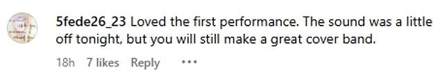 But several also complimented the band