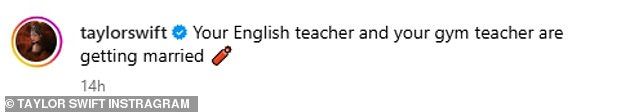 Swift referring to herself as an English teacher is something she has always loosely and jokingly said, given she's a writer and has a keen interest in grammar and words